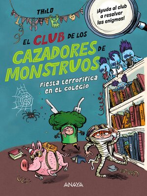 cover image of Fiesta terrorífica en el colegio